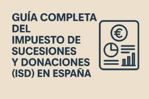 Guía completa del Impuesto de Sucesiones y Donaciones en España con iconos de gráficos y símbolo de euro.